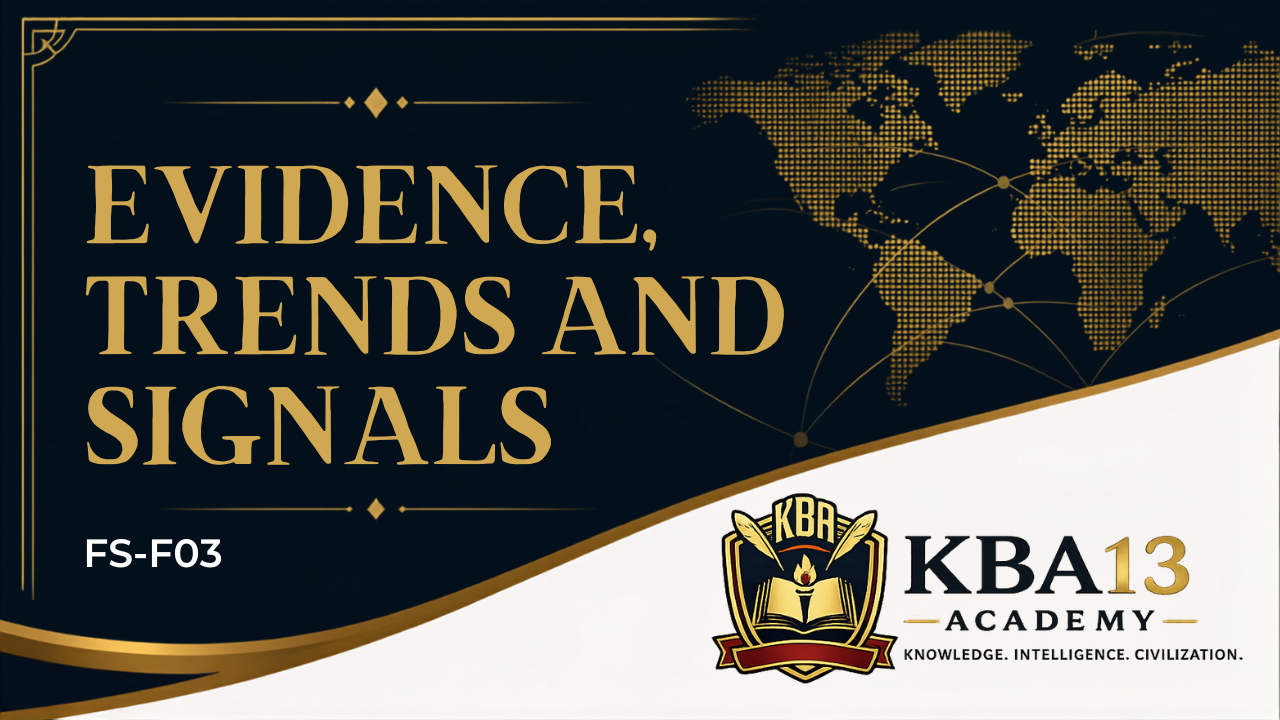 FS-F03 — Evidence, Trends and Signals