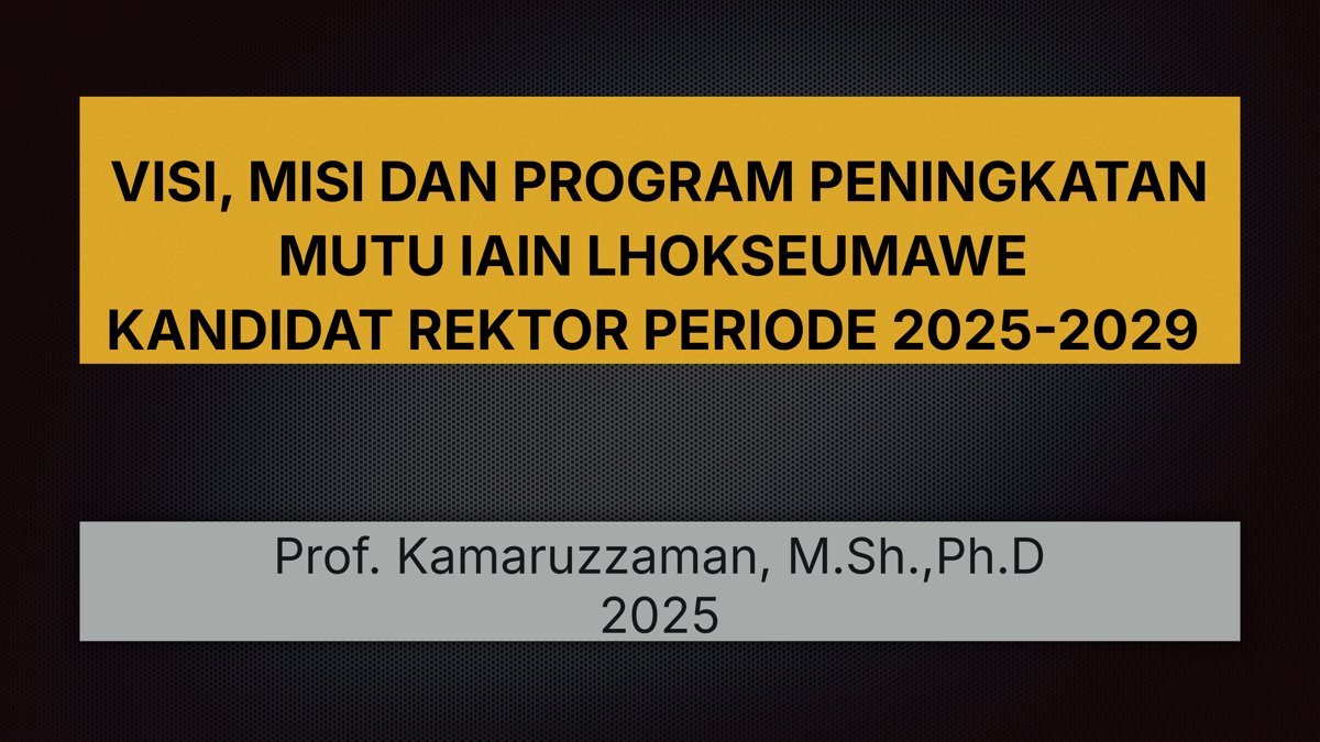 Visi, Misi, dan Program Peningkatan Mutu IAIN Lhokseumawe 2025–2029